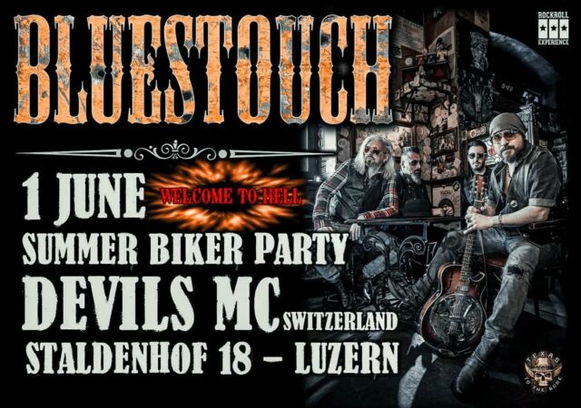 Samstag 1 Juni 2024
SUMMER BIKER PARTY
DEVILS MC-LUZERN 🇨🇭
Free Entry
#bluestouchband #devilsmcluzernswitzerland  #rockblues #sliderock #rocknroll #girls #bikermccommunity #harleydavidson #indianmotorcycle #bluestouch #blues #livemusic #saturdaynightlive #rocknrespect #enjoyyourfreedom #custombike #liverock #dobroguitars